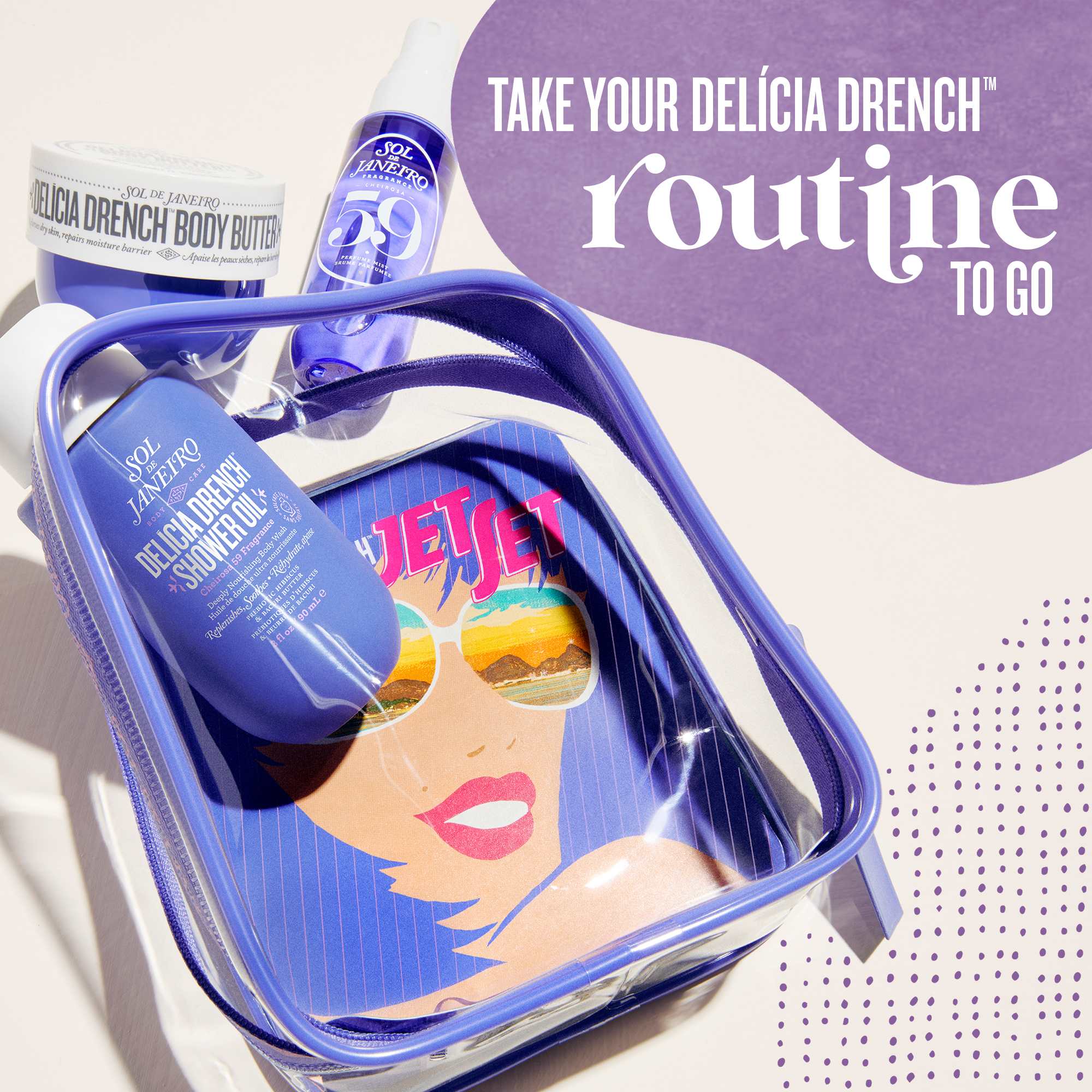 Delicia Drench Jet Set Delicia Drench Jet Set